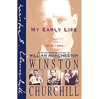 My Early Life: 1874-1904 My Early Life: 1874-1904 Paperback Kindle Hardcover MP3 CD