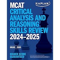 MCAT Critical Analysis and Reasoning Skills Review 2024-2025: Online + Book (Kaplan Test Prep) MCAT Critical Analysis and Reasoning Skills Review 2024-2025: Online + Book (Kaplan Test Prep) Paperback Kindle