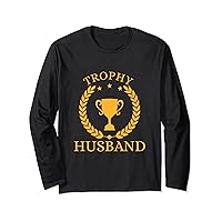 Men's Cool Trophy Themed Husband Valentine's Day Anniversary Long Sleeve T-Shirt