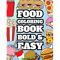 FOOD COLORING BOOK BOLD & EASY (Spanish Edition)