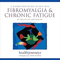 A Meditation to He with Fibromyalgia & Chronic Fatigue - FM and CFS Guided imagery and Affirmations to Reduce Pain, Alleviate Symptoms and Promote Healing A Meditation to He with Fibromyalgia & Chronic Fatigue - FM and CFS Guided imagery and Affirmations to Reduce Pain, Alleviate Symptoms and Promote Healing Audio CD