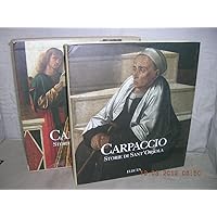 Carpaccio: Le Storie De Sant'Orsola (Italian Edition) Carpaccio: Le Storie De Sant'Orsola (Italian Edition) Hardcover