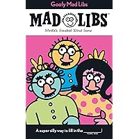 Goofy Mad Libs: World's Greatest Word Game Goofy Mad Libs: World's Greatest Word Game Paperback