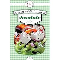 Le cento migliori ricette di insalate (eNewton Zeroquarantanove) (Italian Edition) Le cento migliori ricette di insalate (eNewton Zeroquarantanove) (Italian Edition) Kindle Paperback