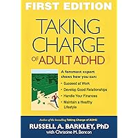 Taking Charge of Adult ADHD Taking Charge of Adult ADHD Paperback Audio CD