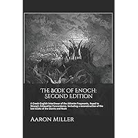 The Book of Enoch: Second Edition: A Greek-English Interlinear of the Akhmim Fragments, Keyed to Strong's Exhaustive Concordance The Book of Enoch: Second Edition: A Greek-English Interlinear of the Akhmim Fragments, Keyed to Strong's Exhaustive Concordance Paperback Kindle