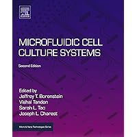 Microfluidic Cell Culture Systems (Micro and Nano Technologies) Microfluidic Cell Culture Systems (Micro and Nano Technologies) Kindle Paperback