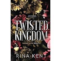 Twisted Kingdom: Special Edition Print (Royal Elite Special Edition) Twisted Kingdom: Special Edition Print (Royal Elite Special Edition) Paperback Hardcover