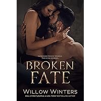 Broken Fate (To Be Claimed Saga Book 4) Broken Fate (To Be Claimed Saga Book 4) Kindle Audible Audiobook Paperback