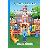 A COLLECTION OF BEDTIME STORIES FOR KIDS: Unlock the Magic of Dreamland With This Educational, Inspirational, and Motivational Story Book for Children of All Ages Volume II