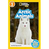 National Geographic Readers: Arctic Animals (L2) National Geographic Readers: Arctic Animals (L2) Paperback