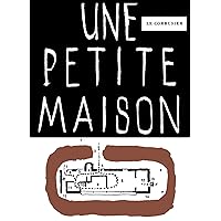 Une petite maison (French Edition) Une petite maison (French Edition) Perfect Paperback