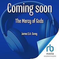 The Mercy of Gods: Captive's War, Book 1 The Mercy of Gods: Captive's War, Book 1 Audible Audiobook Kindle Hardcover
