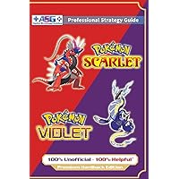 Pokémon Scarlet and Violet Strategy Guide Book (Full Color - Premium Hardback): 100% Unofficial - 100% Helpful Walkthrough Pokémon Scarlet and Violet Strategy Guide Book (Full Color - Premium Hardback): 100% Unofficial - 100% Helpful Walkthrough Hardcover Paperback
