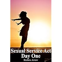 Sexual Service Act: Day One Sexual Service Act: Day One Kindle