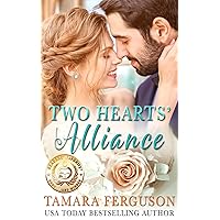 TWO HEARTS' ALLIANCE (Two Hearts Wounded Warrior Romance Book 15) TWO HEARTS' ALLIANCE (Two Hearts Wounded Warrior Romance Book 15) Kindle