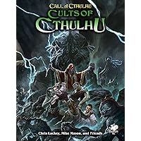 Call of Cthulhu: Cults of Cthulhu Call of Cthulhu: Cults of Cthulhu Hardcover