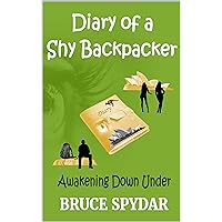 Diary of a Shy Backpacker: Awakening Down Under