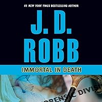 Immortal in Death: In Death, Book 3 Immortal in Death: In Death, Book 3 Audible Audiobook Kindle Mass Market Paperback Paperback Hardcover Audio CD