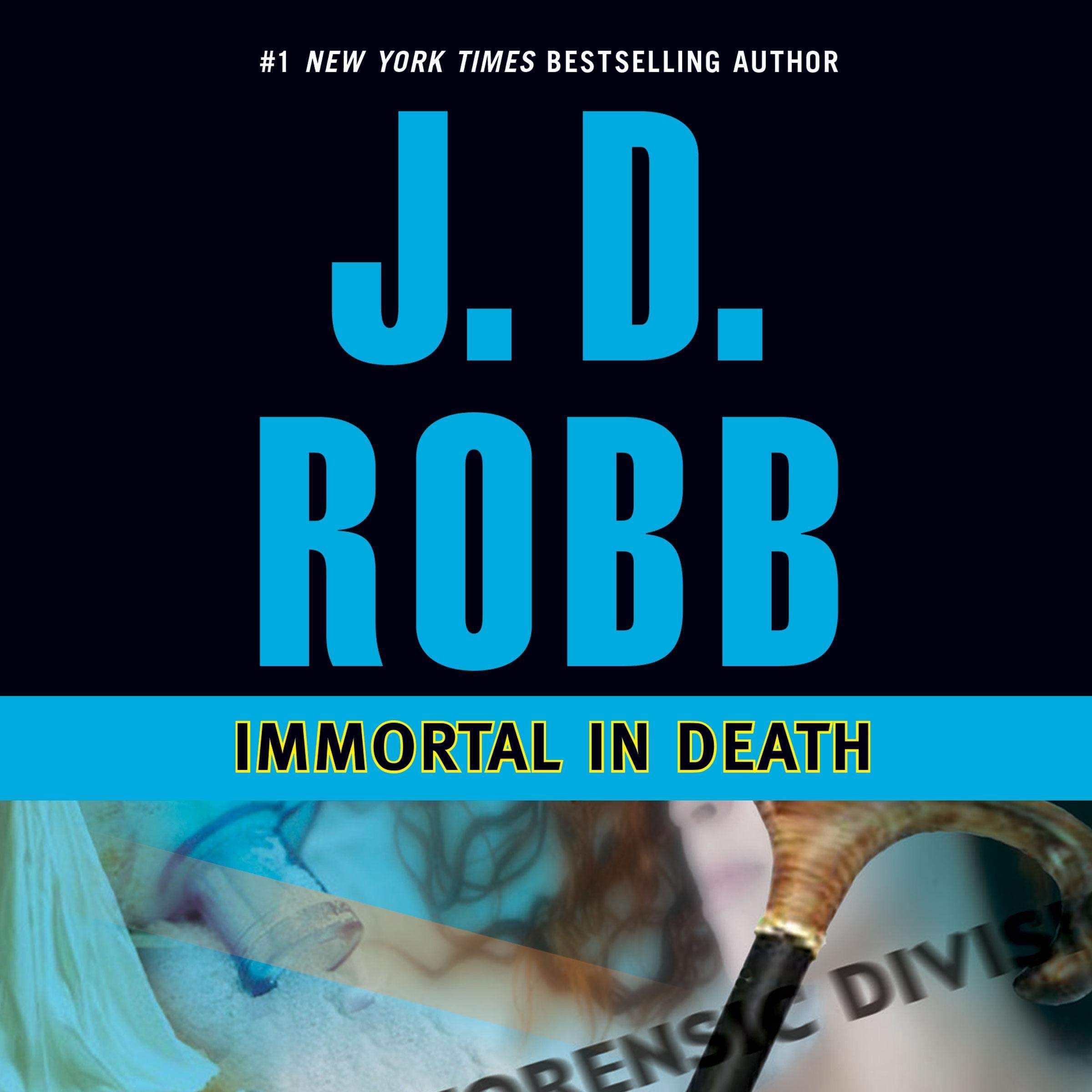 Immortal in Death: In Death, Book 3
