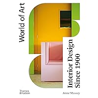 Interior Design Since 1900 (World of Art) Interior Design Since 1900 (World of Art) Paperback Kindle