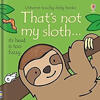 That's not my sloth… That's not my sloth… Board book