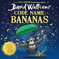 Code Name Bananas: The hilarious and epic new children’s book from multi-million bestselling author David Walliams Code Name Bananas: The hilarious and epic new children’s book from multi-million bestselling author David Walliams Hardcover Kindle Digital Audiobook Paperback Audio CD