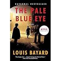 The Pale Blue Eye: A Novel The Pale Blue Eye: A Novel Paperback Audible Audiobook Kindle Hardcover Audio CD