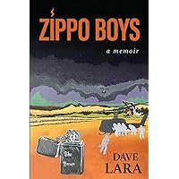 Zippo Boys Zippo Boys Paperback Kindle Hardcover