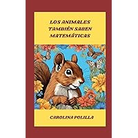 Los animales también saben matemáticas (Spanish Edition) Los animales también saben matemáticas (Spanish Edition) Paperback