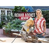 Rehab Addict Rescue - Season 1