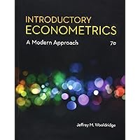 Introductory Econometrics: A Modern Approach (MindTap Course List) Introductory Econometrics: A Modern Approach (MindTap Course List) Hardcover eTextbook