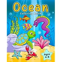 Ocean Coloring Book: Fish & Underwater Sea Animals to Color for Kids Ages 4-8 (Coloring Books for Kids) Ocean Coloring Book: Fish & Underwater Sea Animals to Color for Kids Ages 4-8 (Coloring Books for Kids) Paperback Spiral-bound