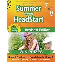 Summer Learning HeadStart, Grade 7 to 8: Fun Activities Plus Math, Reading, and Language Workbooks: Bridge to Success with Common Core Aligned ... (Summer Learning HeadStart by Lumos Learning) Summer Learning HeadStart, Grade 7 to 8: Fun Activities Plus Math, Reading, and Language Workbooks: Bridge to Success with Common Core Aligned ... (Summer Learning HeadStart by Lumos Learning) Paperback