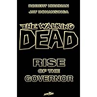 The Walking Dead: Rise of the Governor Deluxe Slipcase Edition The Walking Dead: Rise of the Governor Deluxe Slipcase Edition Product Bundle Audible Audiobook Paperback Kindle Mass Market Paperback Hardcover Audio CD