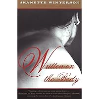 Written on the Body Written on the Body Paperback Kindle Hardcover
