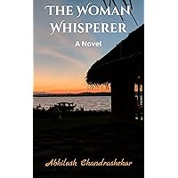 The Woman Whisperer (Woman Whisperer Series)