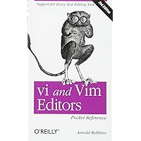 vi and Vim Editors Pocket Reference vi and Vim Editors Pocket Reference Paperback Kindle