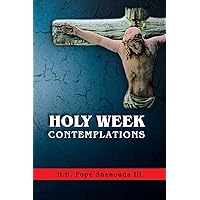 Holy Week Contemplations Holy Week Contemplations Paperback Kindle