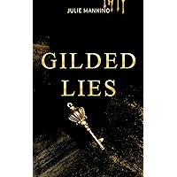 Gilded Lies: An MM Fairy Prince Romance (Midas Book 1) Gilded Lies: An MM Fairy Prince Romance (Midas Book 1) Kindle