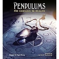 Pendulums: For Guidance & Healing (Gothic Dreams) Pendulums: For Guidance & Healing (Gothic Dreams) Hardcover