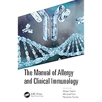 The Manual of Allergy and Clinical Immunology The Manual of Allergy and Clinical Immunology Paperback Kindle Hardcover