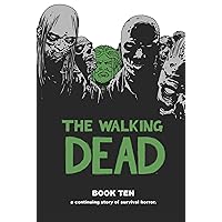 Walking Dead Book 10 (Walking Dead, 10) Walking Dead Book 10 (Walking Dead, 10) Hardcover