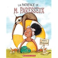 La Patience de M. Paresseux (French Edition)