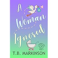A Woman Ignored (A Woman Lost Book 2) A Woman Ignored (A Woman Lost Book 2) Kindle Audible Audiobook Paperback