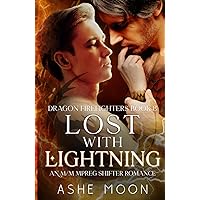 Lost With Lightning: An M/M Mpreg Dragon Shifter Romance (Dragon Firefighters)