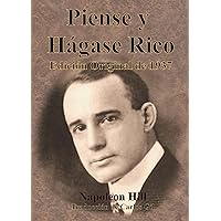 Piense y Hágase Rico Edición Original de 1937 (Spanish Edition)