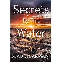 Secrets By The Water