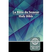Semeur, NIV, French/English Bilingual Bible, Paperback (French Edition) Semeur, NIV, French/English Bilingual Bible, Paperback (French Edition) Paperback Hardcover