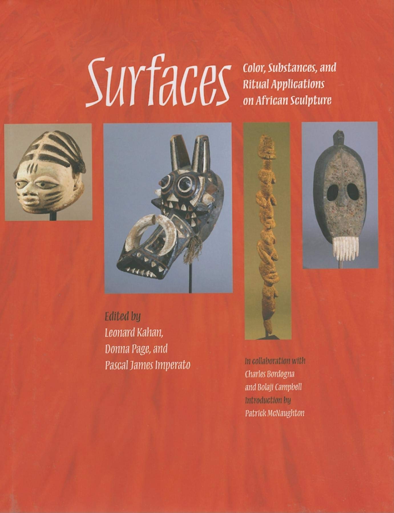 Surfaces: Color, Substances, and Ritual Applications on African Sculpture (African Expressive Cultures)